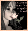 Un des plus grands bonheurs de cette vie, c'est l'amitié ; et l'un des bonheurs de l'amitié, c'est d'avoir à qui confier un secret.